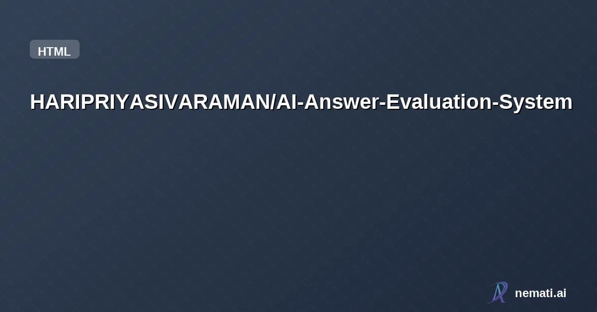 HARIPRIYASIVARAMAN/AI-Answer-Evaluation-System — Multimodal AI-based student answer evaluation using NLP and Whisper.