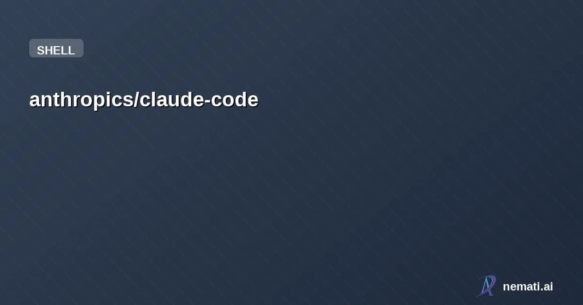 anthropics/claude-code — Claude Code is an agentic coding tool that lives in your terminal, understands y