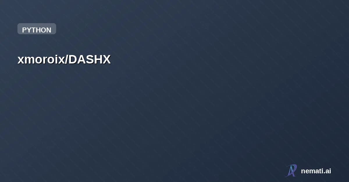 xmoroix/DASHX