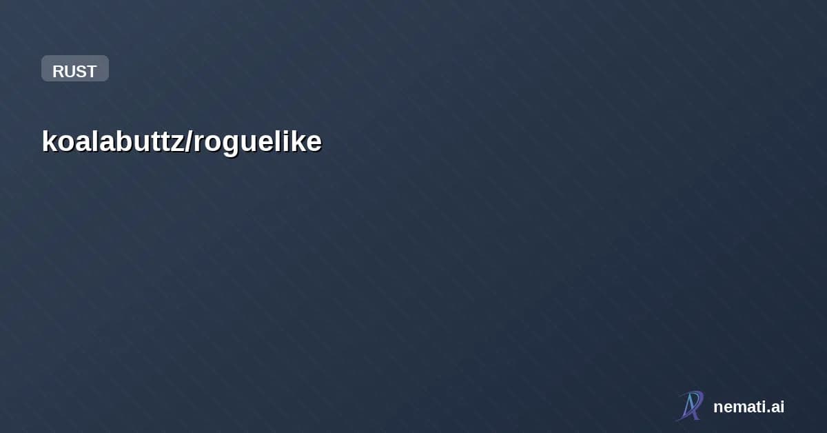 koalabuttz/roguelike — A terminal-based roguelike dungeon crawler written in Rust