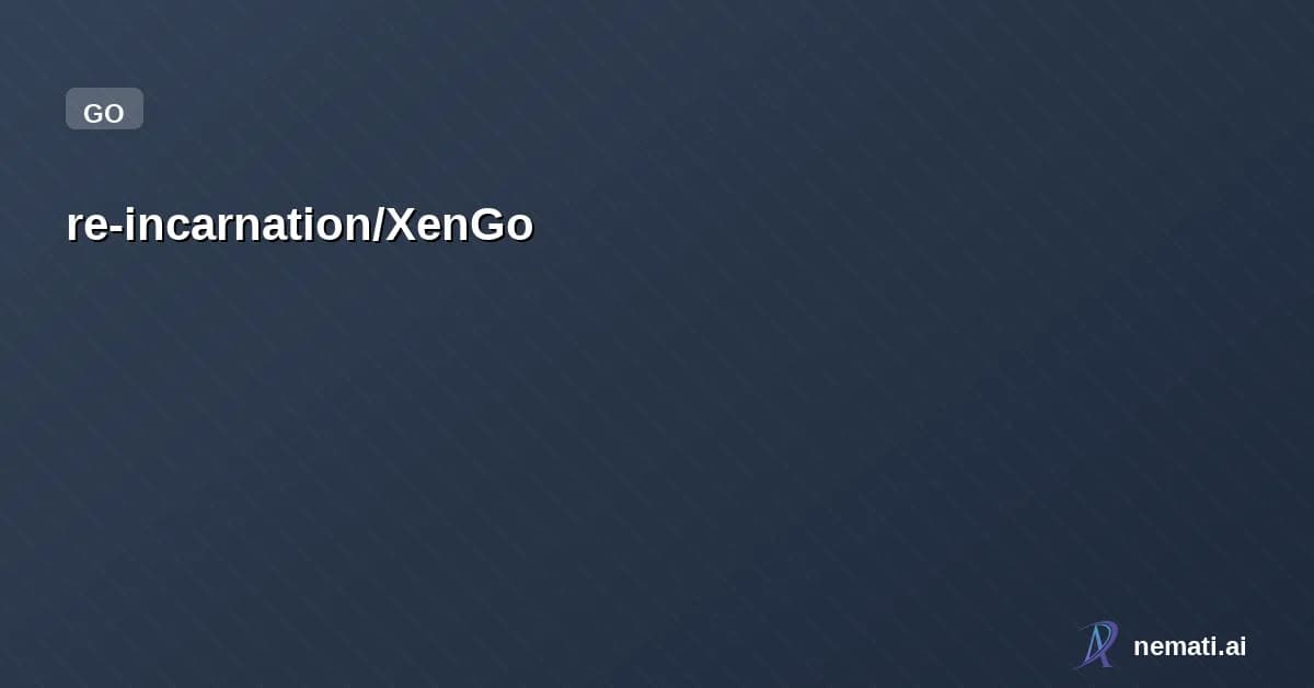 re-incarnation/XenGo