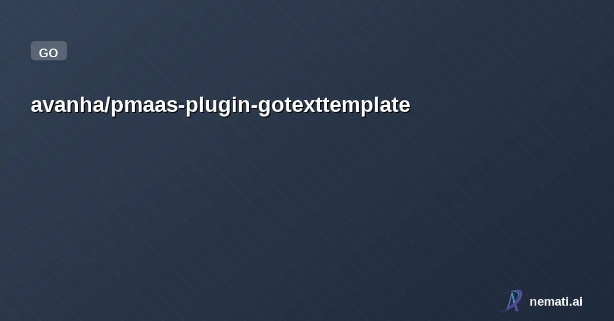 avanha/pmaas-plugin-gotexttemplate