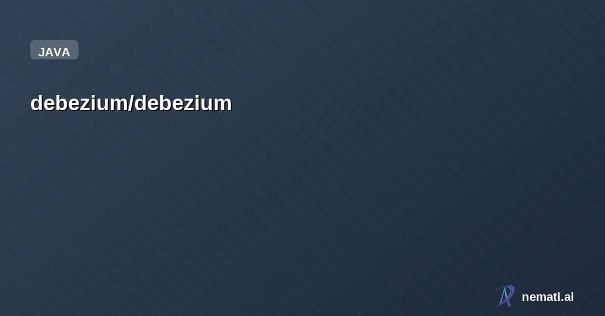 debezium/debezium — Star
debezium /
debezium