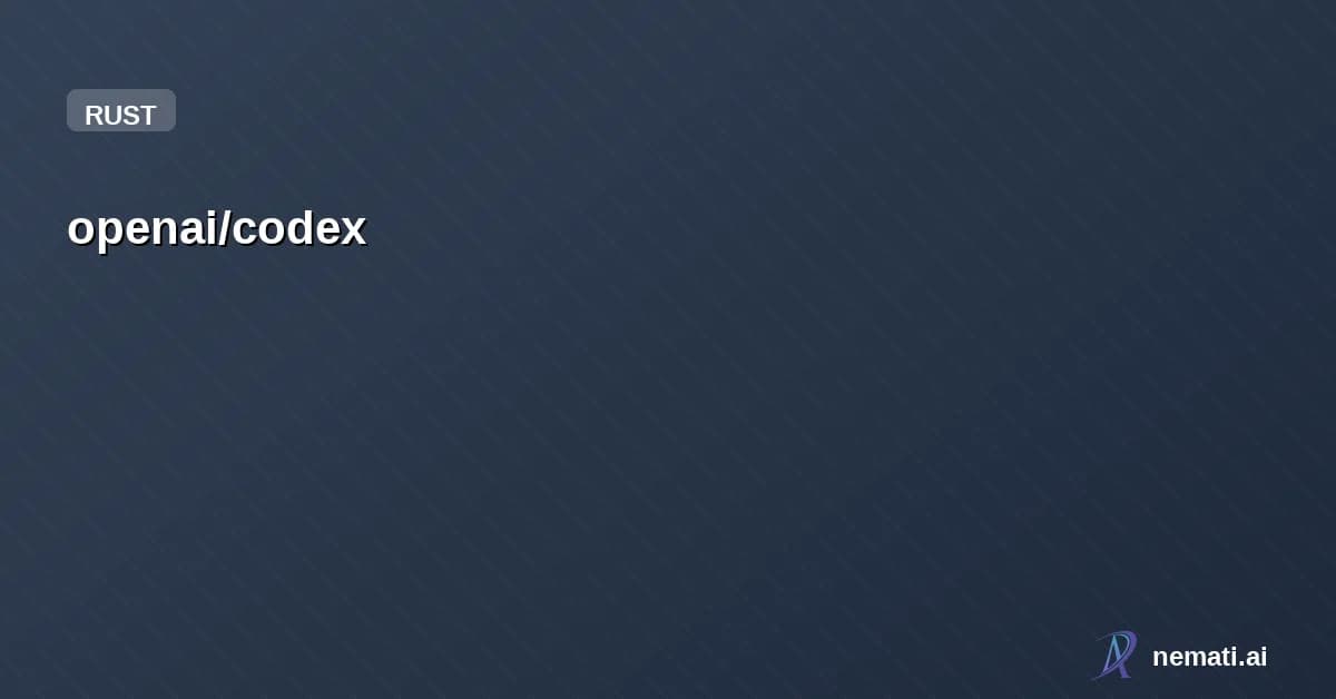 openai/codex — Star


  

  
    
    


      
        openai /

      codex  

    
      Lig