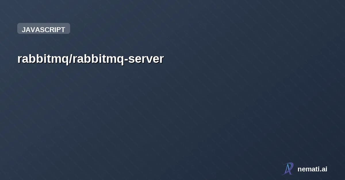 rabbitmq/rabbitmq-server — Star
rabbitmq /
rabbitmq-server