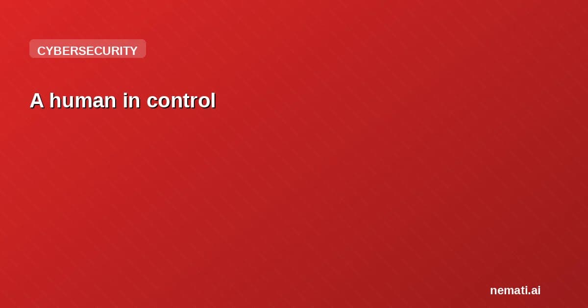 A human in control