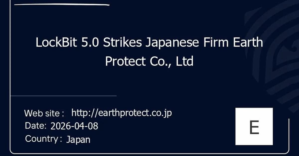 LockBit 5.0 Strikes Japanese Firm Earth Protect Co., Ltd