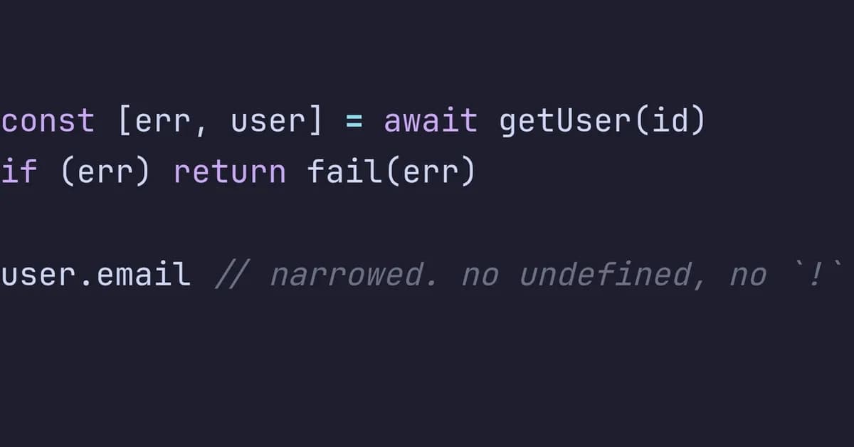 I missed Go's `if err != nil`, so I built errval for TypeScript