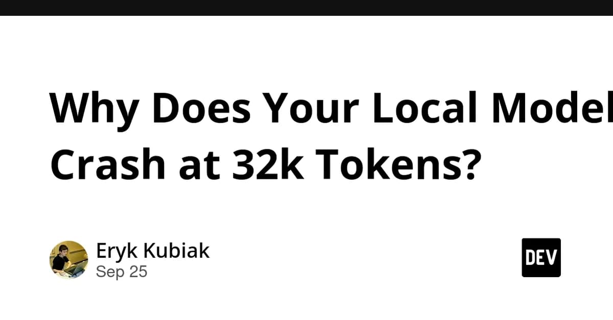 Why Does Your Local Model Crash at 32k Tokens?