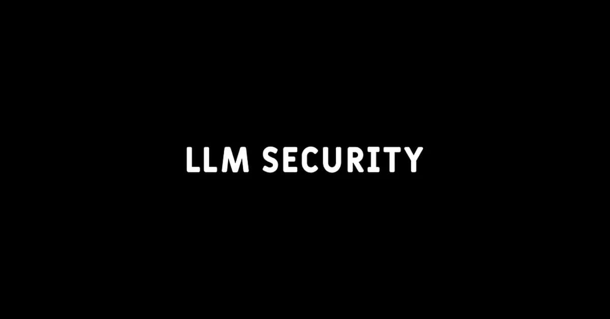 LLM Security: The Attack Surface