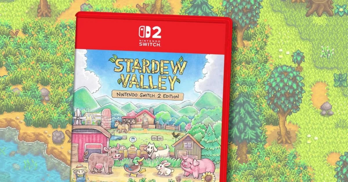The Stardew Valley Switch 2 Physical Edition Is the Kind of Cash Grab I Can Get Behind