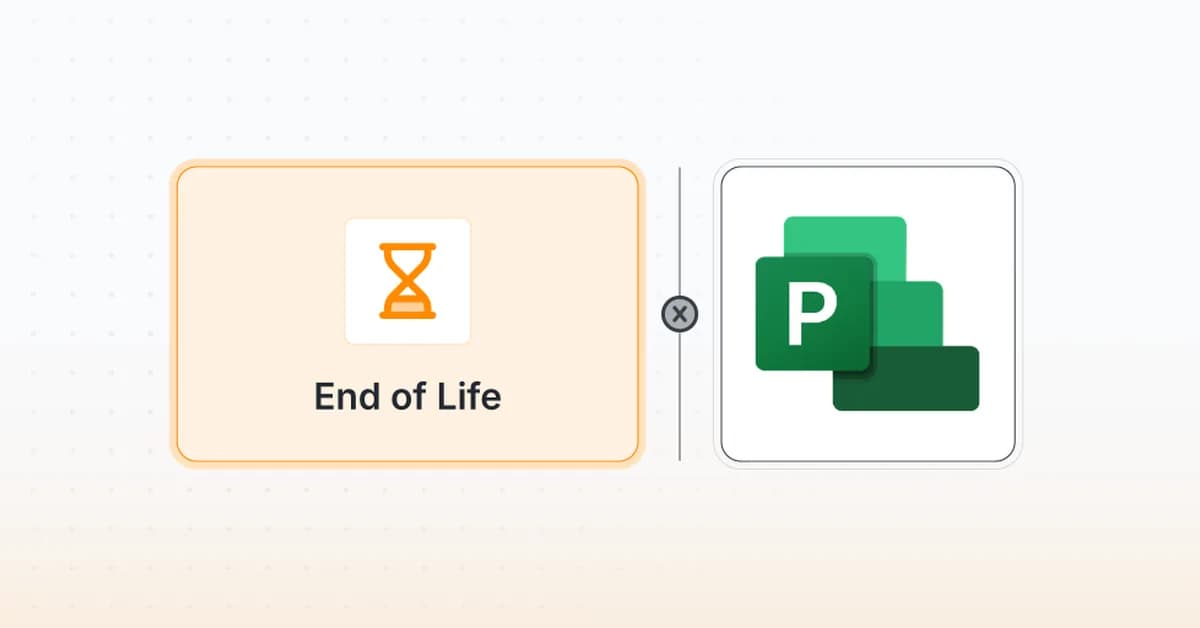Microsoft Project and Project Server End of Life