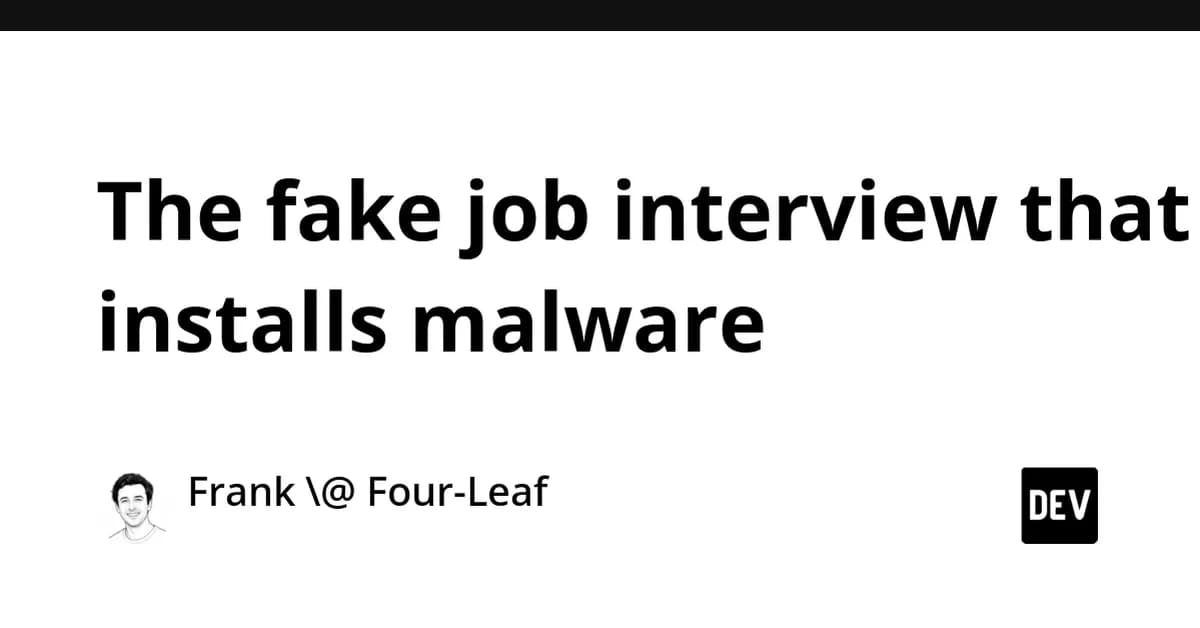 The fake job interview that installs malware
