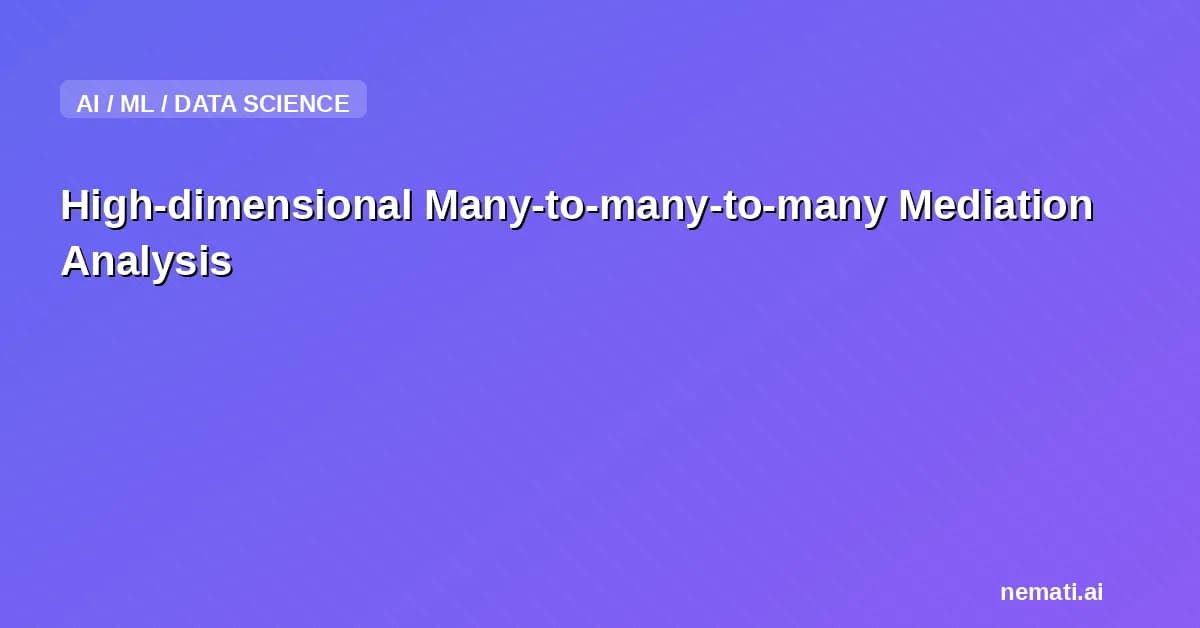 High-dimensional Many-to-many-to-many Mediation Analysis