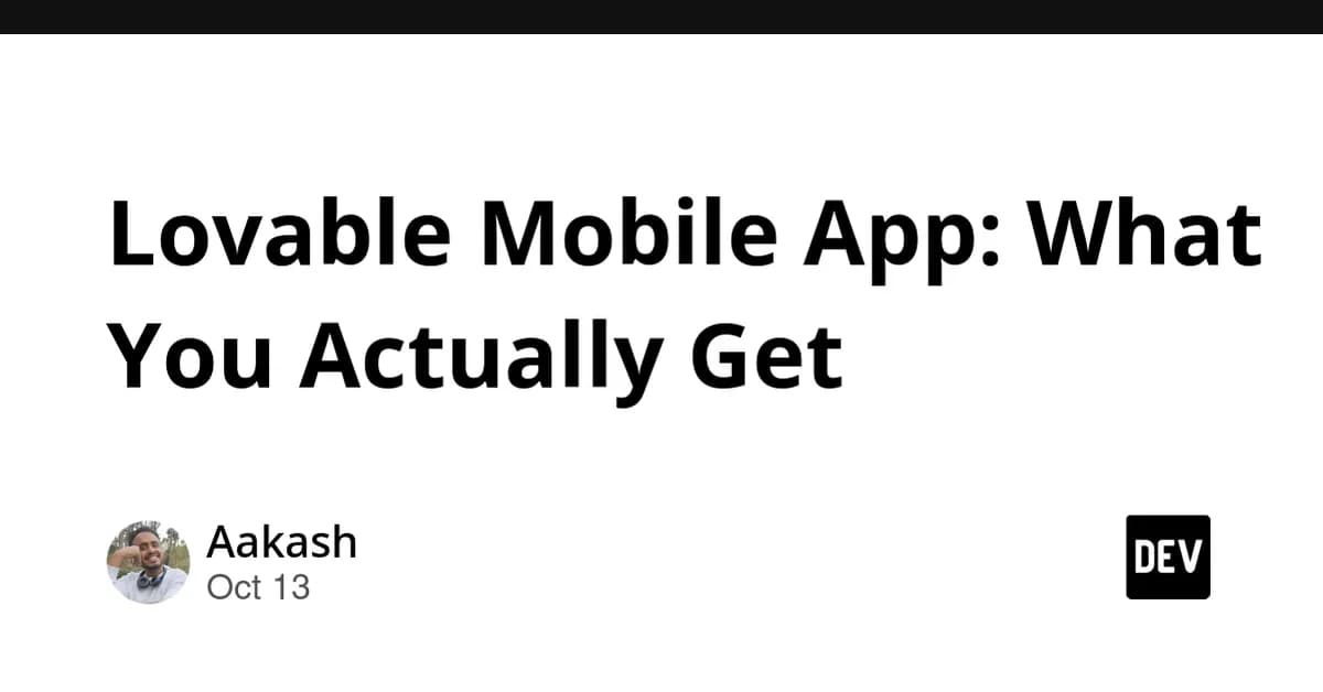 Lovable Mobile App: What You Actually Get