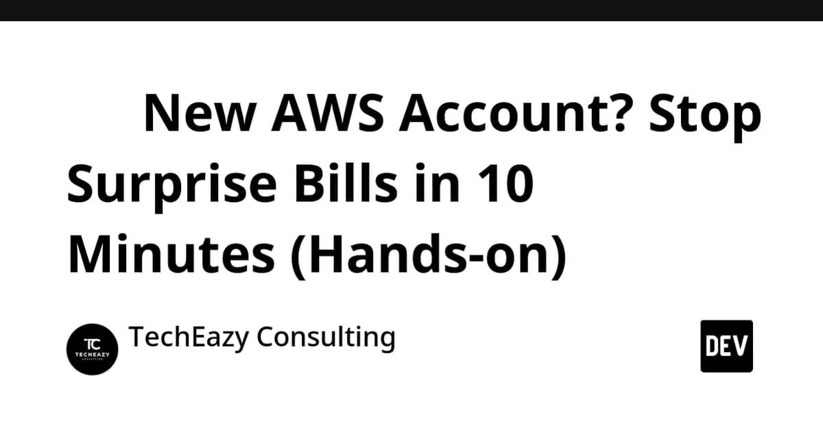 🛡️ New AWS Account? Stop Surprise Bills in 10 Minutes (Hands-on)