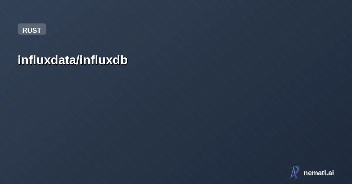 influxdata/influxdb — Star
influxdata /
influxdb