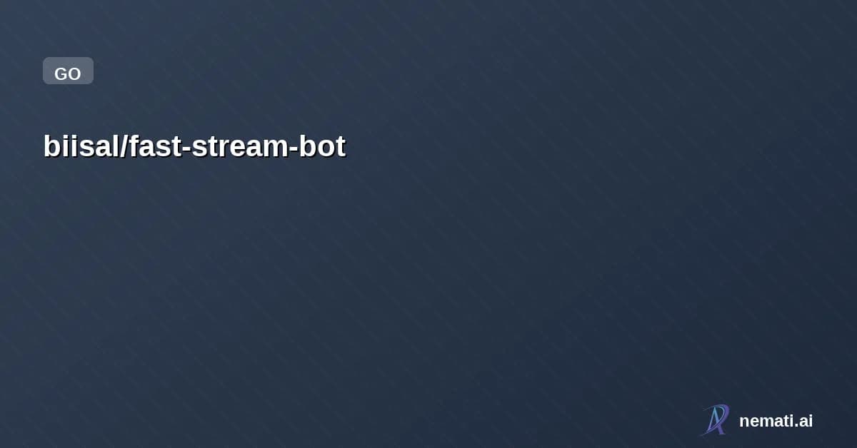 biisal/fast-stream-bot — A lightweight fast telegram file streaming bot in go