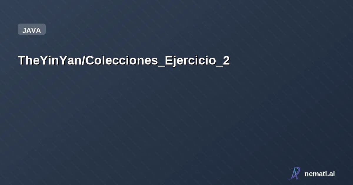 TheYinYan/Colecciones_Ejercicio_2