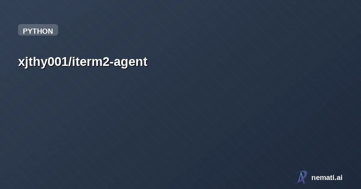 xjthy001/iterm2-agent — MCP server for controlling iTerm2 terminal sessions — read screen, run commands,