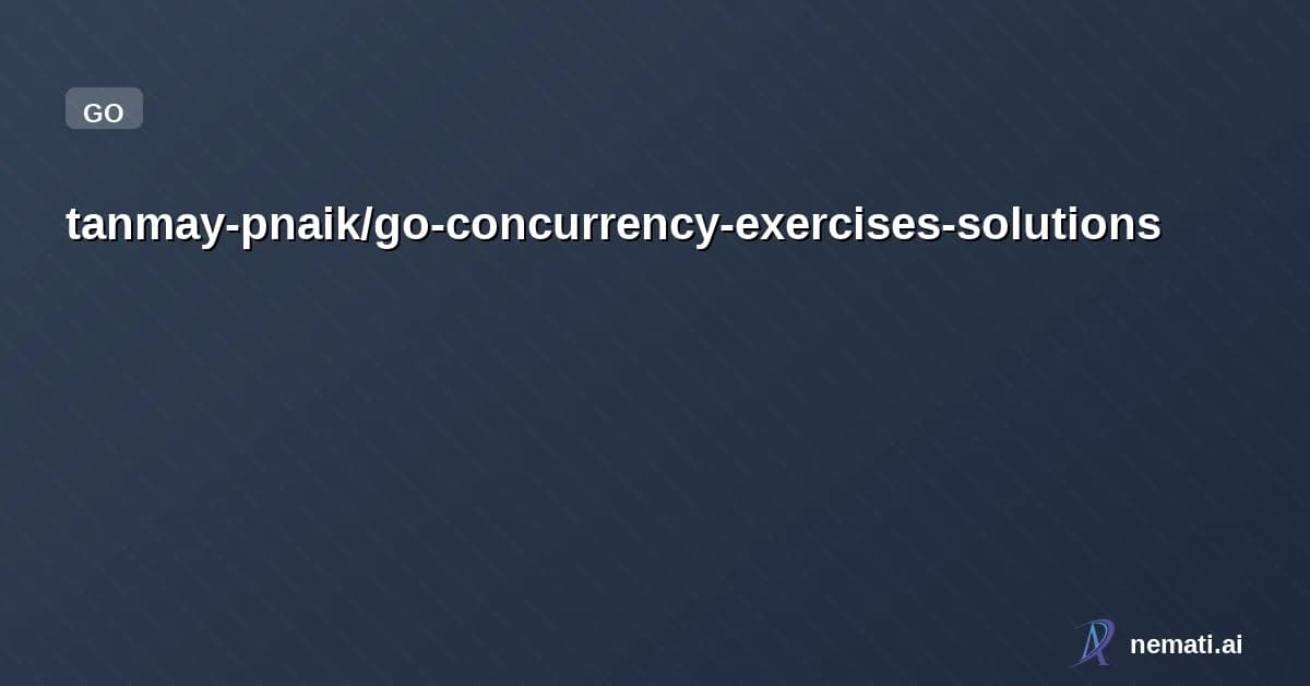 tanmay-pnaik/go-concurrency-exercises-solutions