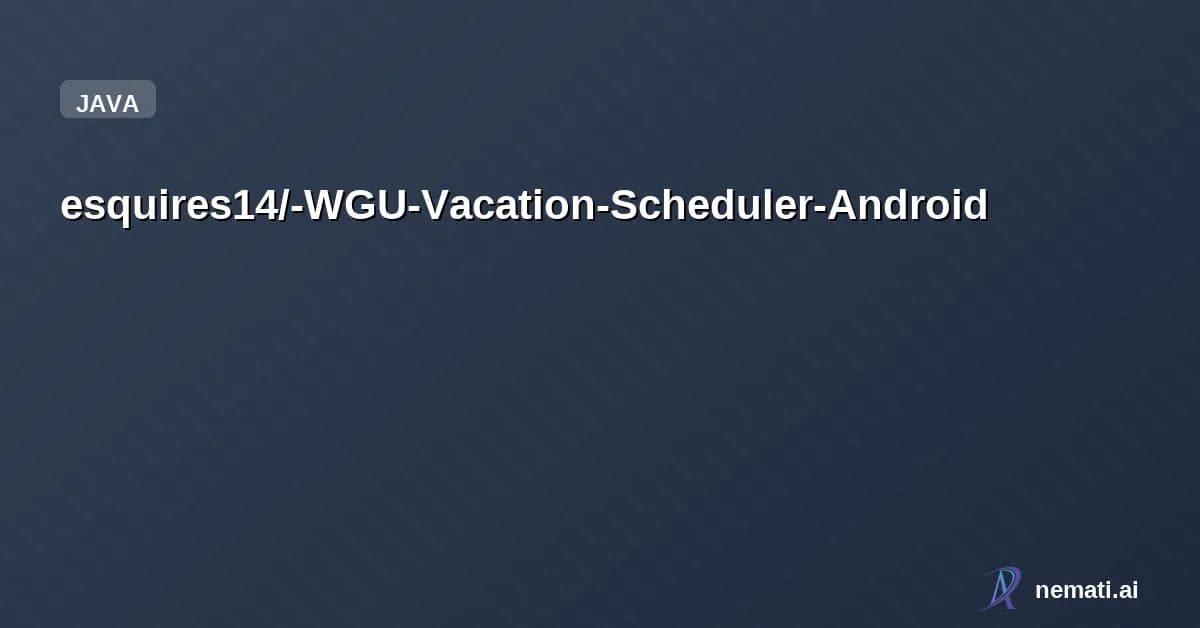 esquires14/-WGU-Vacation-Scheduler-Android
