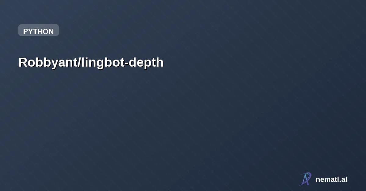 Robbyant/lingbot-depth — Masked Depth Modeling for Spatial Perception