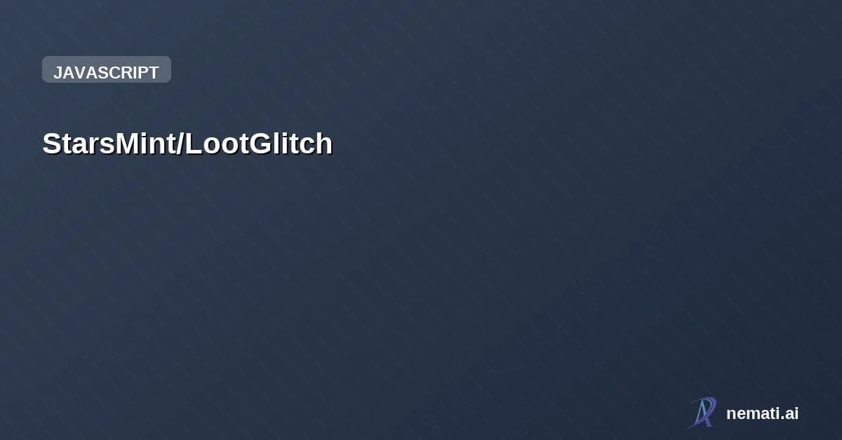 StarsMint/LootGlitch