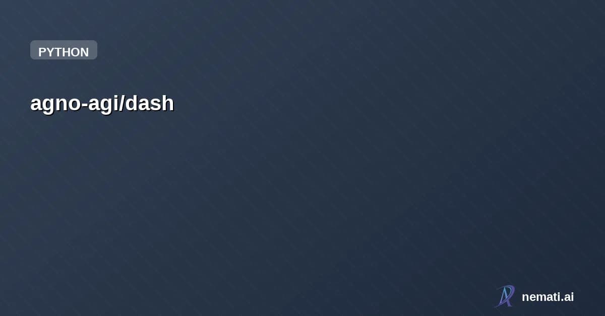 agno-agi/dash — Self-learning data agent that grounds its answers in 6 layers of context. Inspir