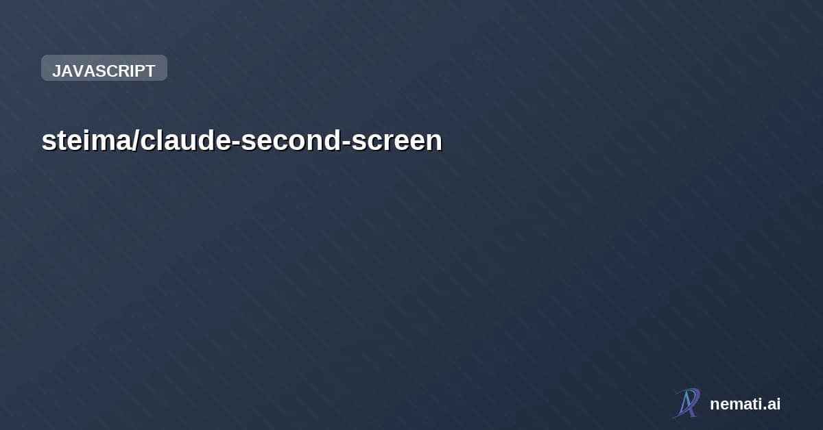 steima/claude-second-screen — A second screen to allow humans to keep track of Claude coding sessions.