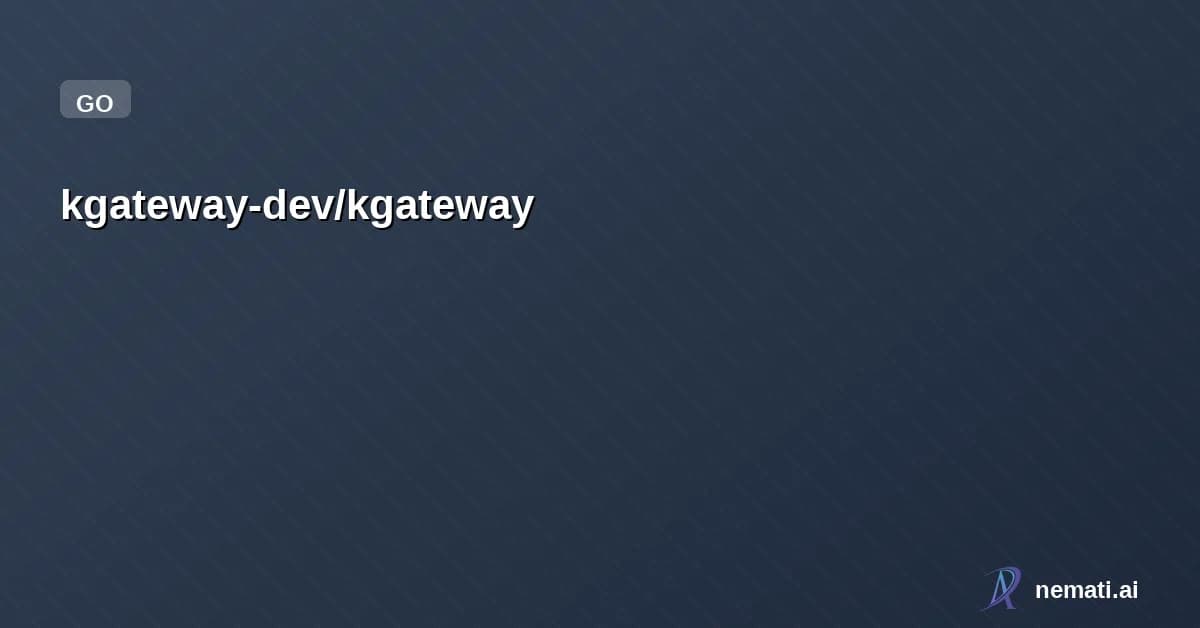 kgateway-dev/kgateway — Star
kgateway-dev /
kgateway