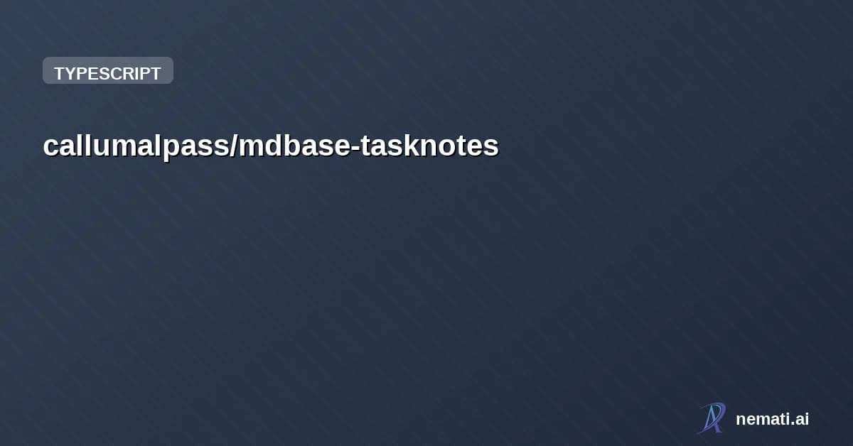 callumalpass/mdbase-tasknotes