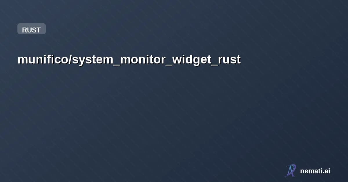 munifico/system_monitor_widget_rust