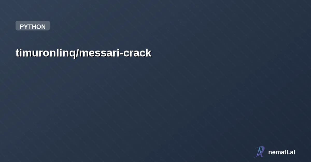 timuronlinq/messari-crack — Messari crack