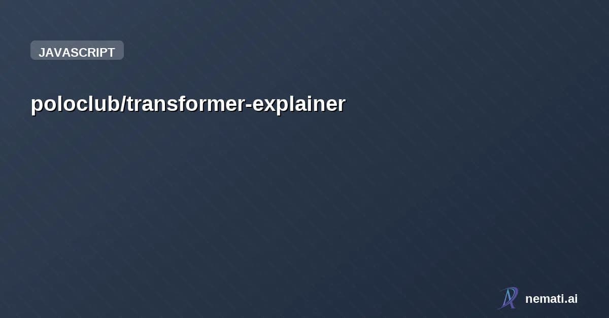poloclub/transformer-explainer — Star
poloclub /
transformer-explainer