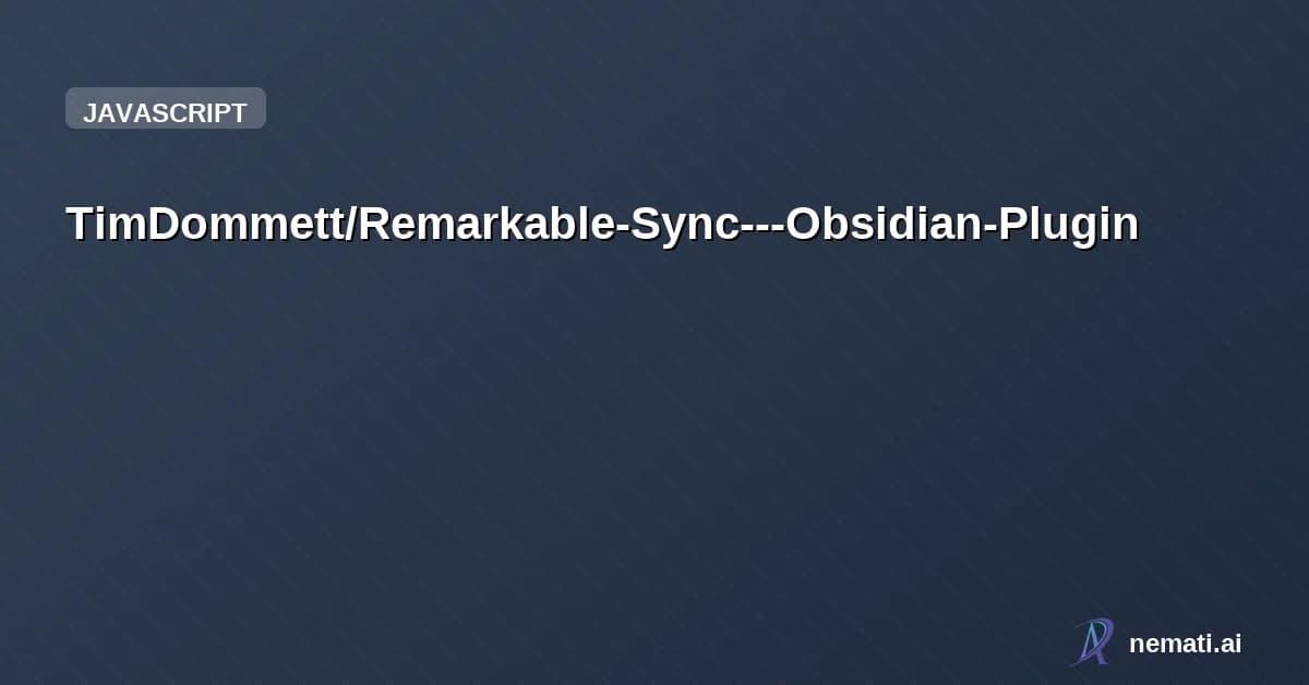 TimDommett/Remarkable-Sync---Obsidian-Plugin — Sync your reMarkable Paper Pro documents to your Obsidian vault as PDFs.