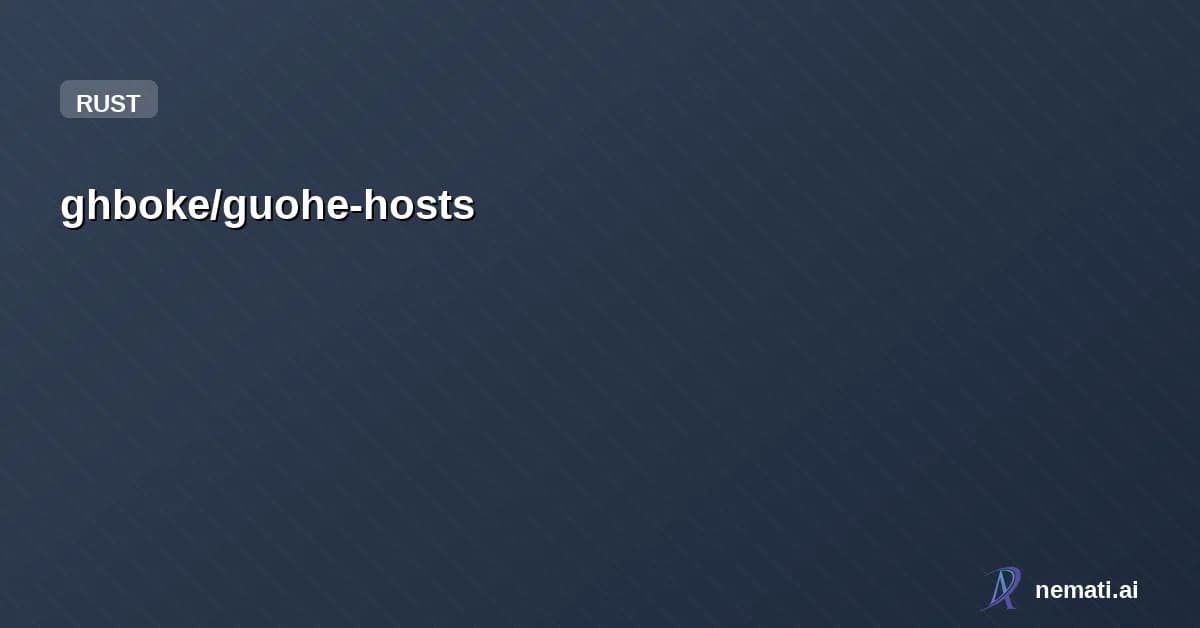 ghboke/guohe-hosts — 基于 Tauri 的跨平台 Hosts 文件管理工具
