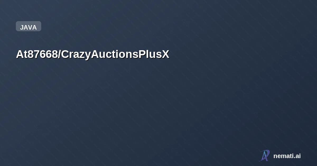At87668/CrazyAuctionsPlusX — Enhanced Crazy Auctions, different global markets, sell, buy, auction and more f