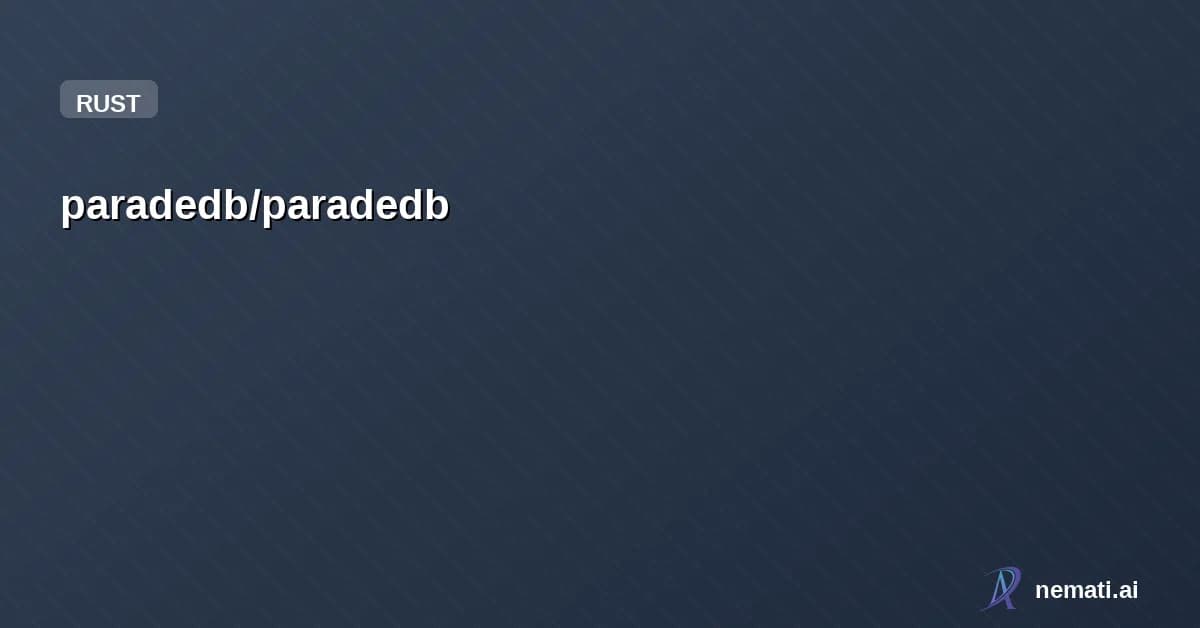 paradedb/paradedb — Sponsor
Star
