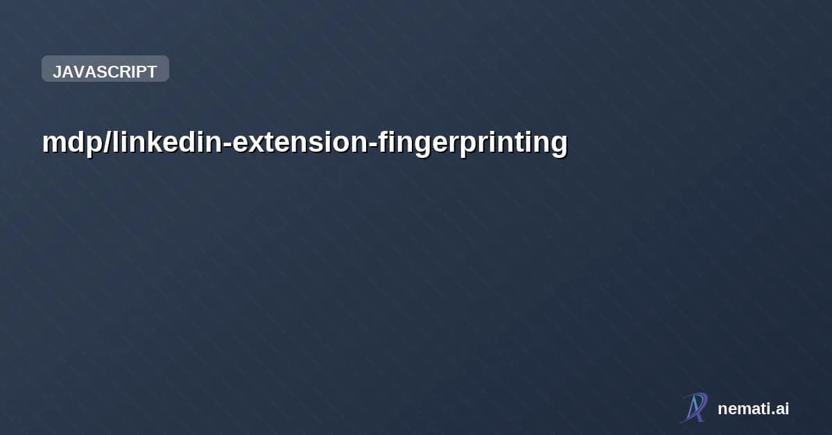 mdp/linkedin-extension-fingerprinting