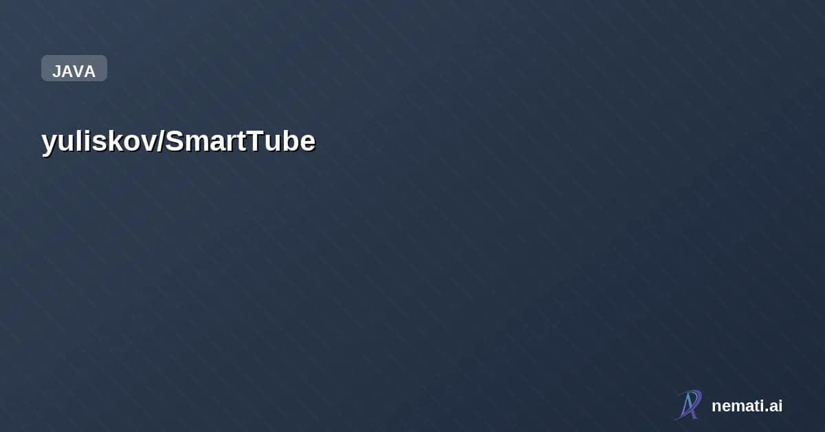 yuliskov/SmartTube — Star
yuliskov /
SmartTube