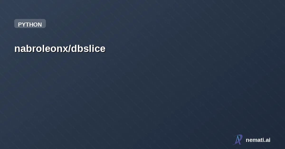 nabroleonx/dbslice — Extract a slice of your production database to reproduce bugs locally. Point dbs