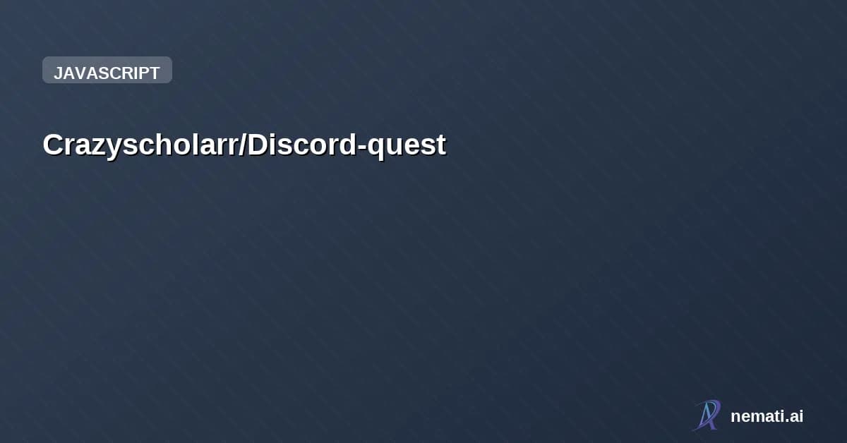 Crazyscholarr/Discord-quest